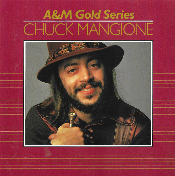 Chuck Mangione : A&M Gold Series - Chuck Mangione (CD, Comp)
