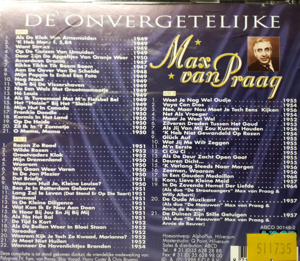 Max van Praag : De Onvergetelijke Max Van Praag (3xCD, Comp)