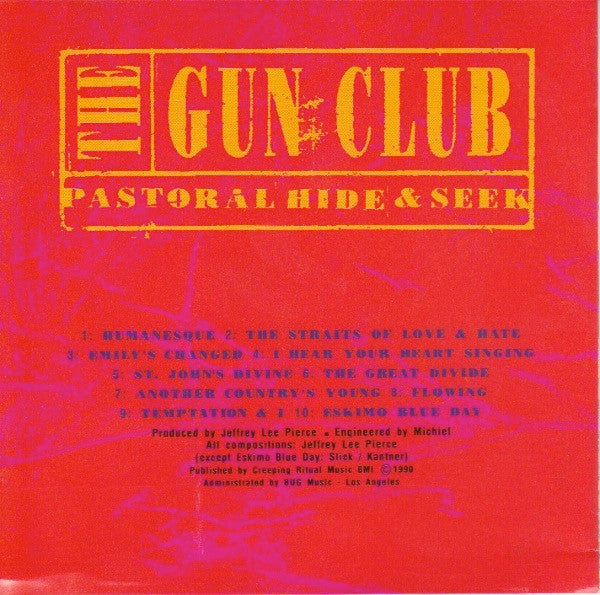 The Gun Club : Pastoral Hide & Seek (CD, Album)
