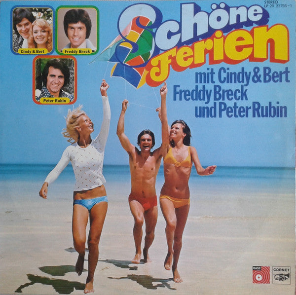 Cindy & Bert, Freddy Breck Und Peter Rubin : Schöne Ferien Mit Cindy & Bert, Freddy Breck Und Peter Rubin (LP, Comp)