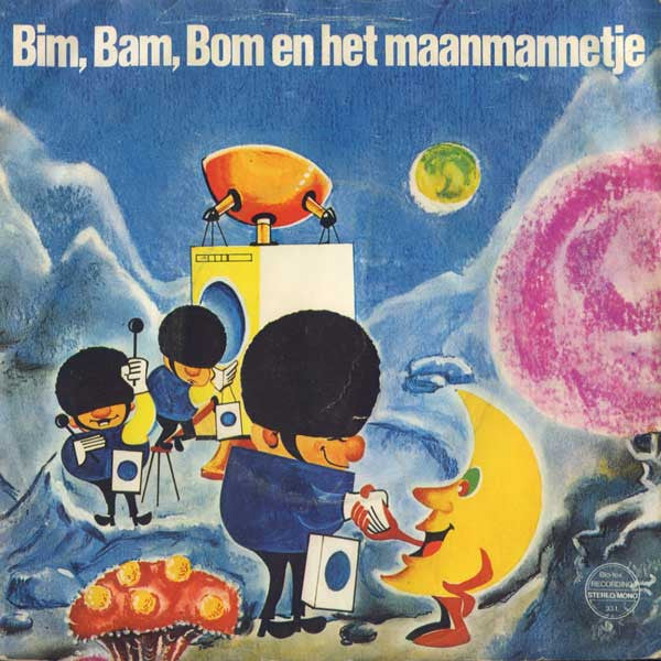 Unknown Artist : Bim, Bam, Bom En Het Maanmannetje (7", EP, Bla)