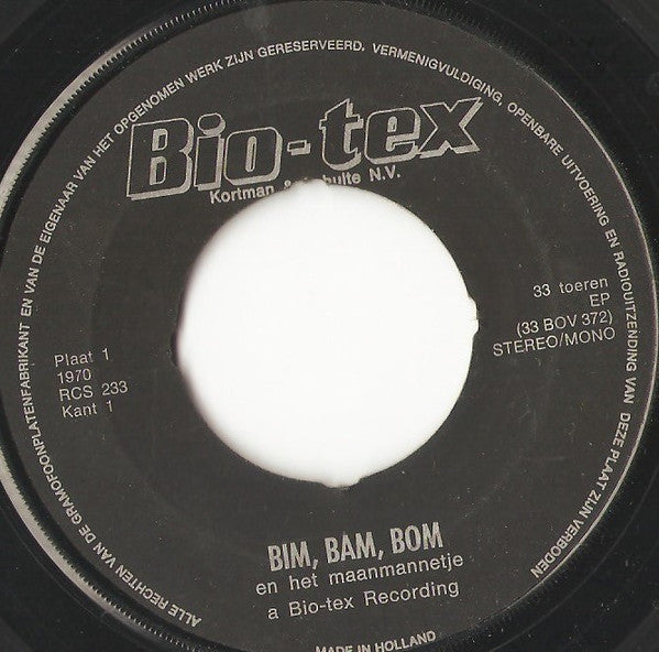 Unknown Artist : Bim, Bam, Bom En Het Maanmannetje (7", EP, Bla)