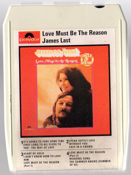 James Last : Love Must Be The Reason (8-Trk, Album)