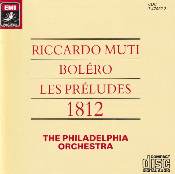 Riccardo Muti / The Philadelphia Orchestra : Boléro - Les Préludes - 1812 (CD, Comp)