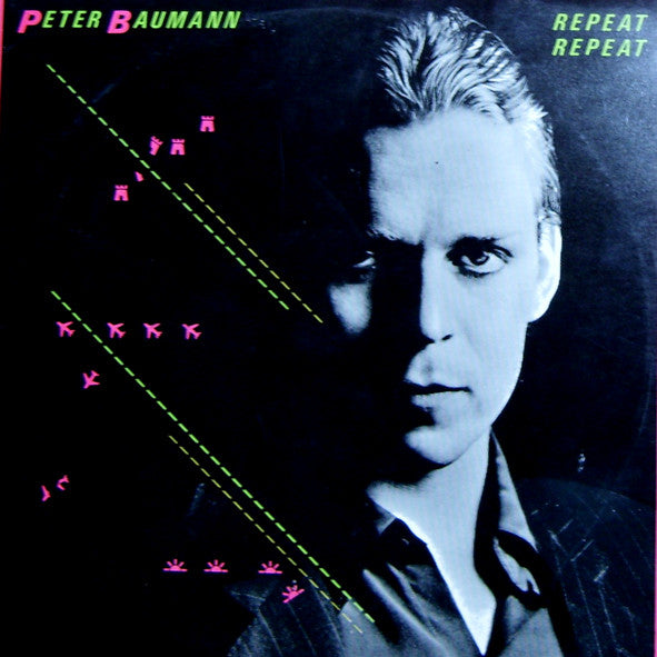 Peter Baumann : Repeat Repeat (LP, Album)