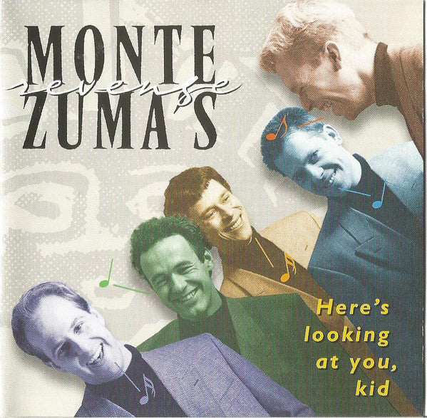 Montezuma's Revenge : Here's Looking At You Kid (CD, Album)