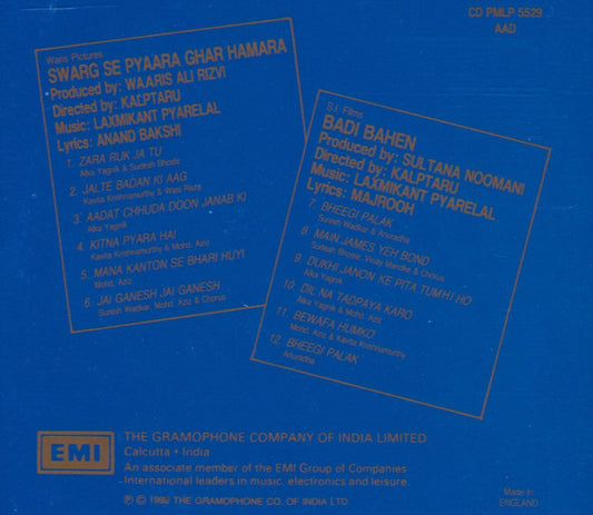 Laxmikant-Pyarelal : Swarg Se Pyaara Ghar Hamara / Badi Bahen (CD)