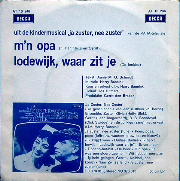 Hetty Blok En Leen Jongewaard : M'n Opa / Lodewijk, Waar Zit Je (7", Single, Mono)