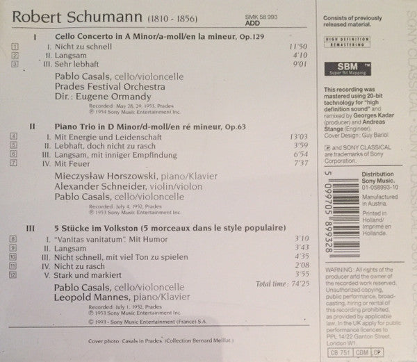 Robert Schumann, Pablo Casals, Mieczyslaw Horszowski, Alexander Schneider, Leopold Mannes, Prades Festival Orchestra, Eugene Ormandy : Cello Concerto / Piano Trio No. 1 / 5 Stücke Im Volkston (CD, Comp)