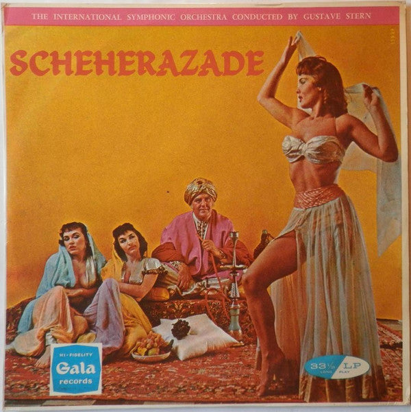 The International Symphonic Orchestra Conducted By Gustave Stern, Nikolai Rimsky-Korsakov : Scheherezade (LP)