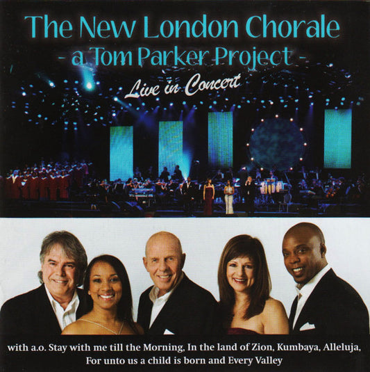 New London Chorale : A Tom Parker Project (Live In Concert) (CD, Album)