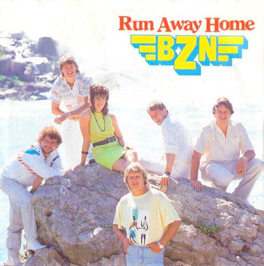 BZN : Run Away Home (7", Single)