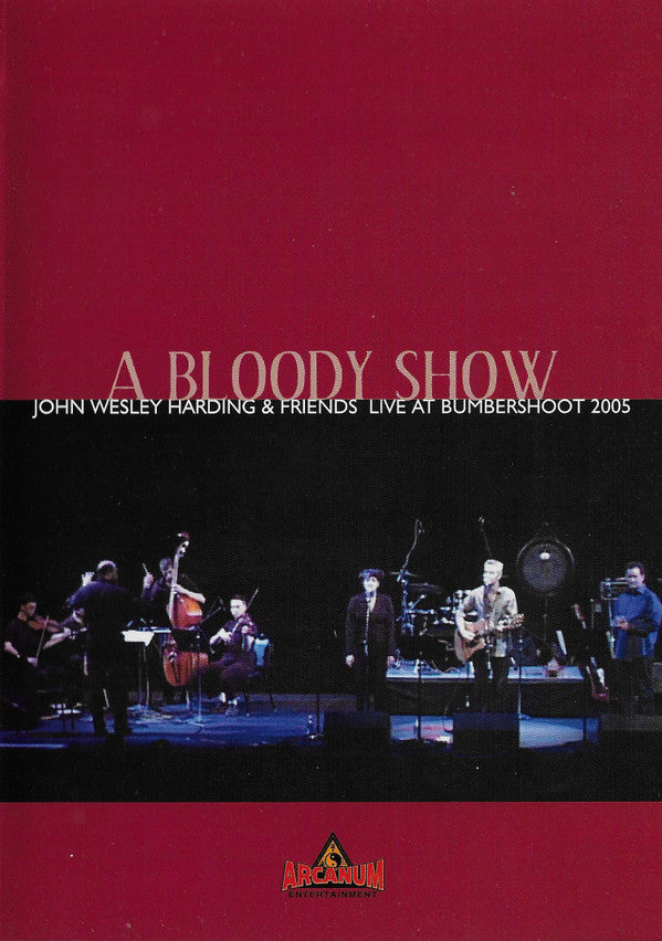 John Wesley Harding : A Bloody Show (DVD-V + CD)