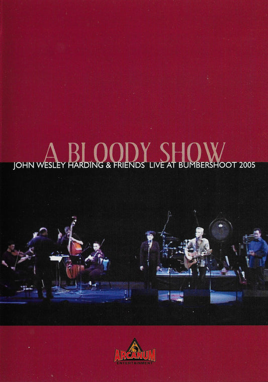 John Wesley Harding : A Bloody Show (DVD-V + CD)
