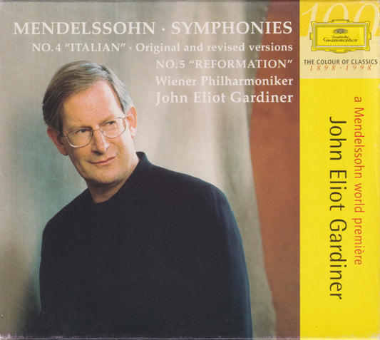 Felix Mendelssohn-Bartholdy - Wiener Philharmoniker, John Eliot Gardiner : Symphonies No. 4 "Italian" ∙ Original And Revised Versions / No. 5 "Reformation" (CD, Album, Sle)