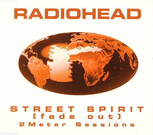 Radiohead : Street Spirit (Fade Out) 2 Meter Sessions (CD, Maxi)