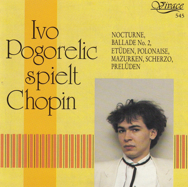 Ivo Pogorelich Spielt Frédéric Chopin : Ivo Pogorelich Spielt Chopin (CD, RM, Liv)