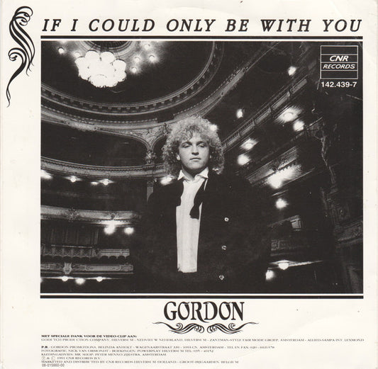 Gordon (3) : Kon Ik Maar Even Bij Je Zijn (7", Single)