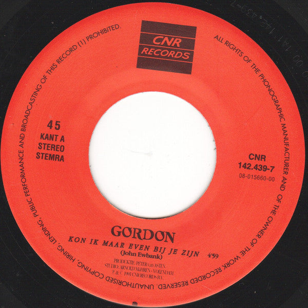 Gordon (3) : Kon Ik Maar Even Bij Je Zijn (7", Single)