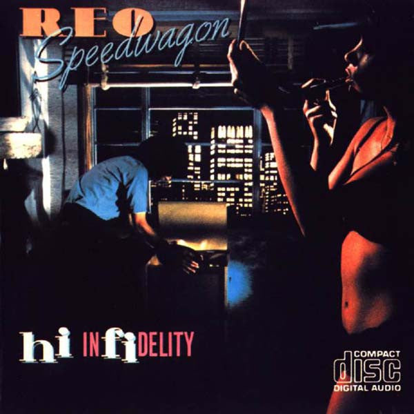 REO Speedwagon : Hi Infidelity (CD, Album, RE)