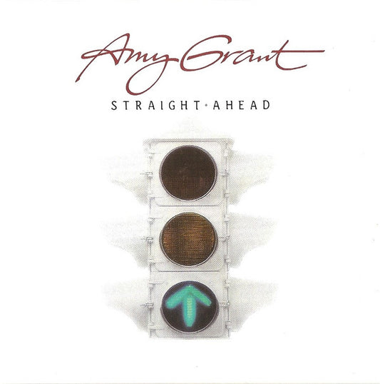 Amy Grant : Straight Ahead (CD, Album, RE)