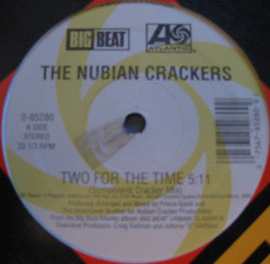 Nubian Crackers / Double XX Posse : Two For The Time / Not Gonna Be Able To Do It (12")