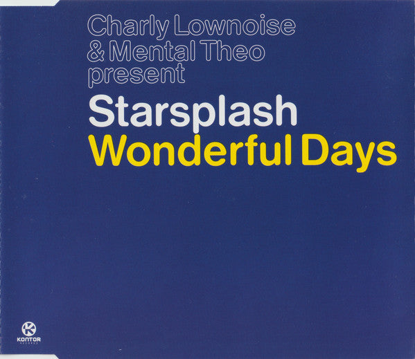 Charly Lownoise & Mental Theo Present Starsplash : Wonderful Days (CD, Maxi)