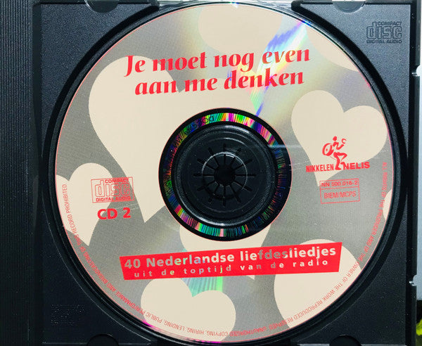Various : Je Moet Nog Even Aan Me Denken (2xCD, Comp)
