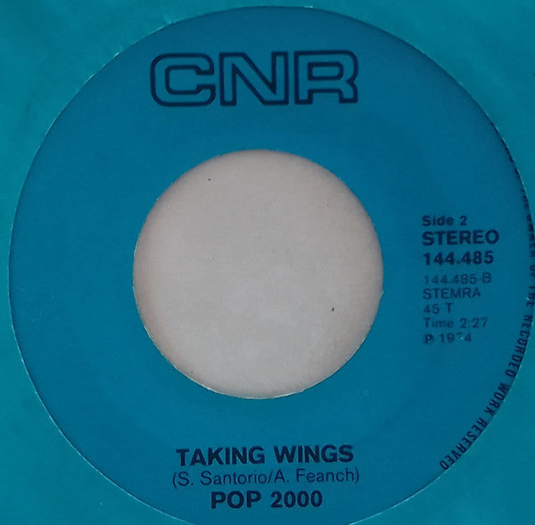 Pop 2000 : Pop 2000 / Taking Wings (7", Single)