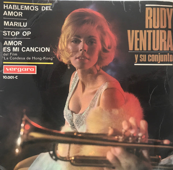 Rudy Ventura Y Su Conjunto : Hablemos Del Amor (7", EP)