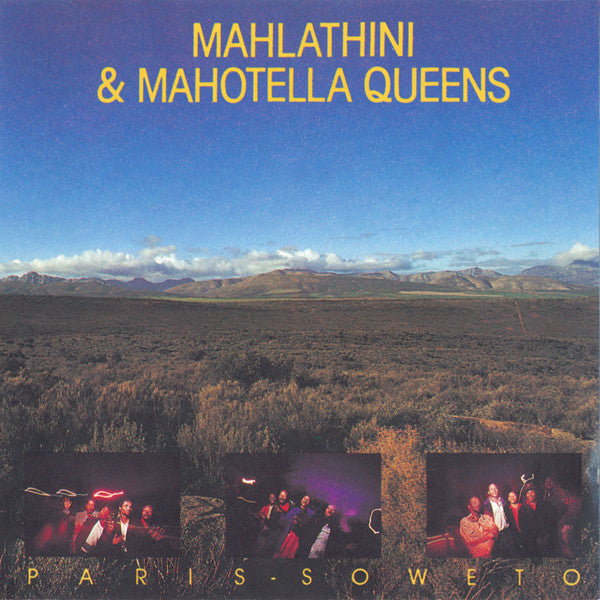Mahlathini And The Mahotella Queens : Paris - Soweto (CD, Album)
