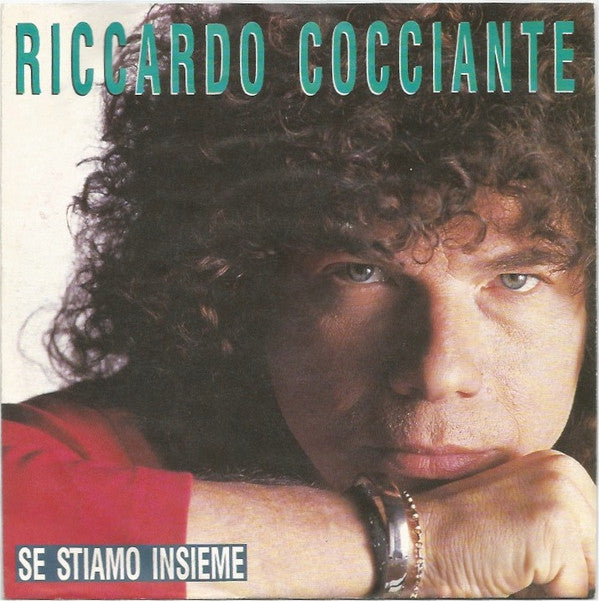 Riccardo Cocciante : Se Stiamo Insieme (7", Single)