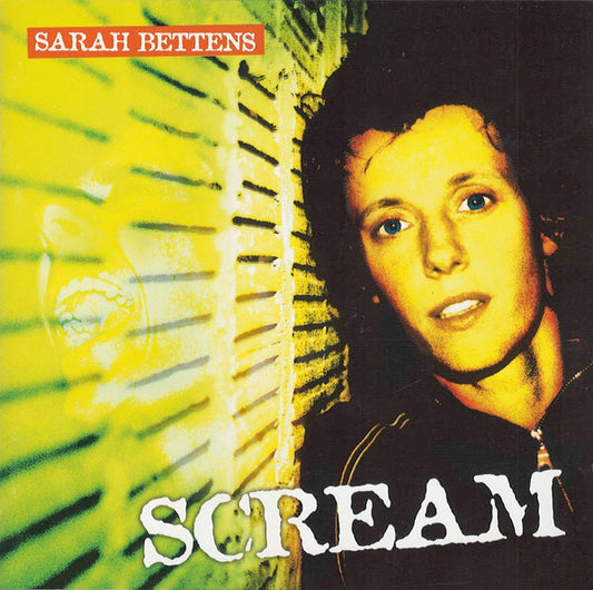 Sarah Bettens : Scream (CD, Album, Enh)