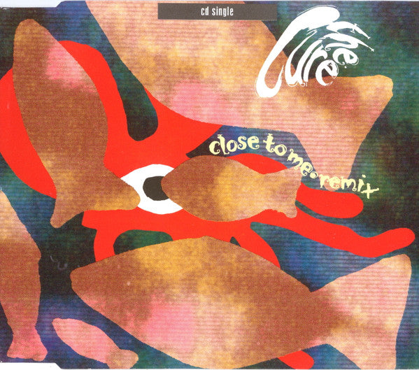 The Cure : Close To Me · Remix (CD, Single)