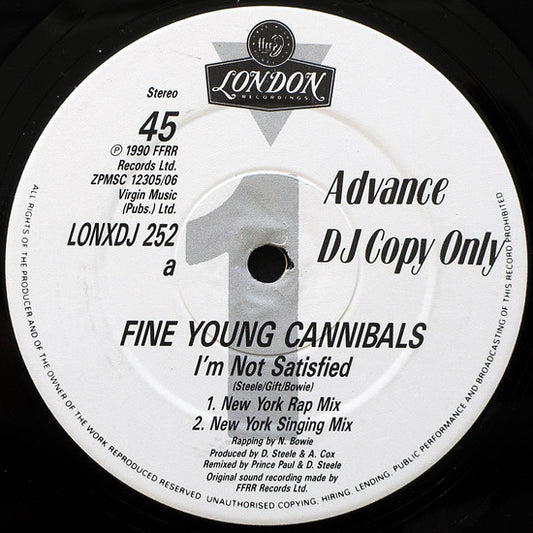 Fine Young Cannibals : I'm Not Satisfied (12", Promo)
