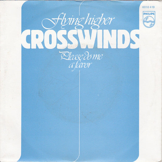 Crosswinds (3) : Flying Higher (7", Single)
