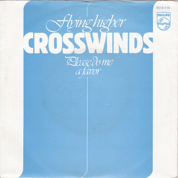 Crosswinds (3) : Flying Higher (7", Single)