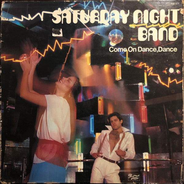 Saturday Night Band : Come On Dance, Dance (LP, Album)