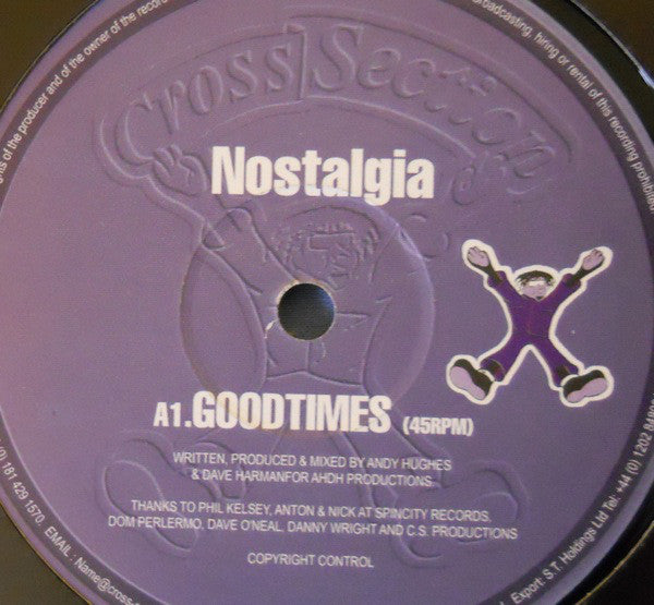 Nostalgia : Goodtimes (12")