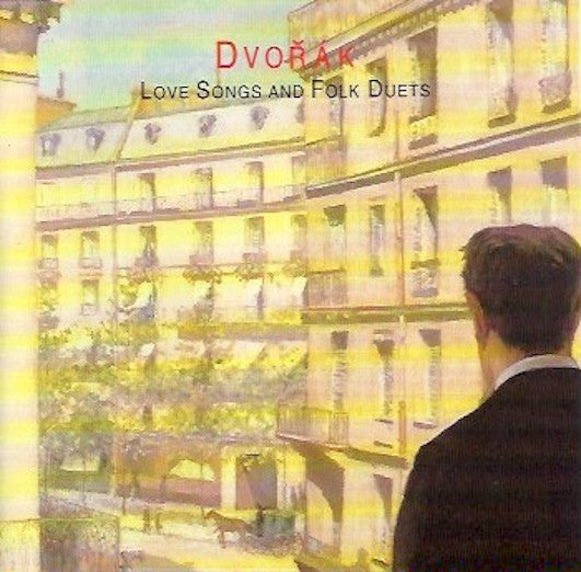 Katherine Ciesinski, Grayson Hirst, John Ostendorf, Rudolph Palmer - Antonín Dvořák : Love Songs And Folk Duets (CD, Album)