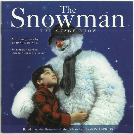 Howard Blake, Ex Cathedra Chamber Choir : The Snowman: The Stage Show (Soundtrack Recording) (CD, Album)