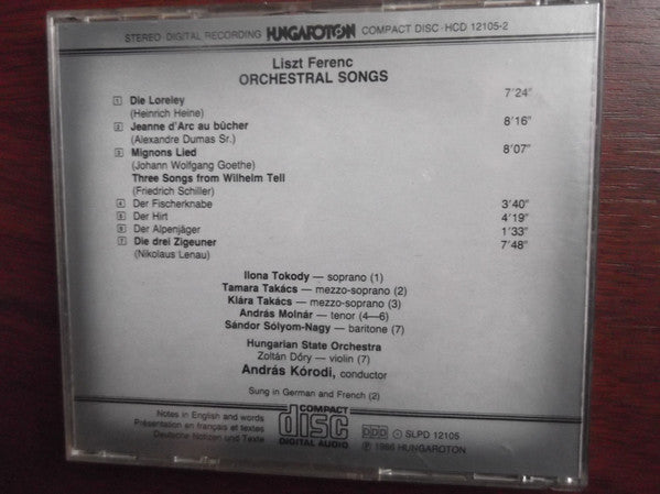 Franz Liszt - Ilona Tokody • Klára Takács • Tamara Takács, András Molnár • Sándor Sólyom Nagy, Hungarian State Orchestra, András Kórodi : Orchestral Songs (CD)