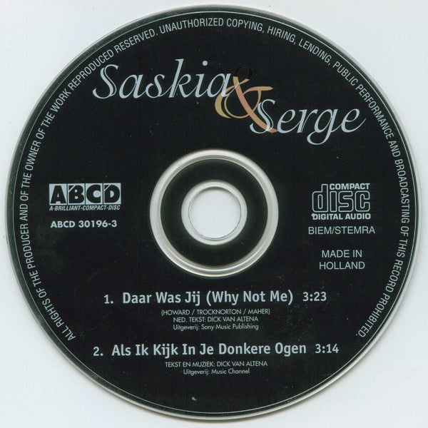 Saskia & Serge : Daar Was Jij (Why Not Me) (CD, Single, Car)