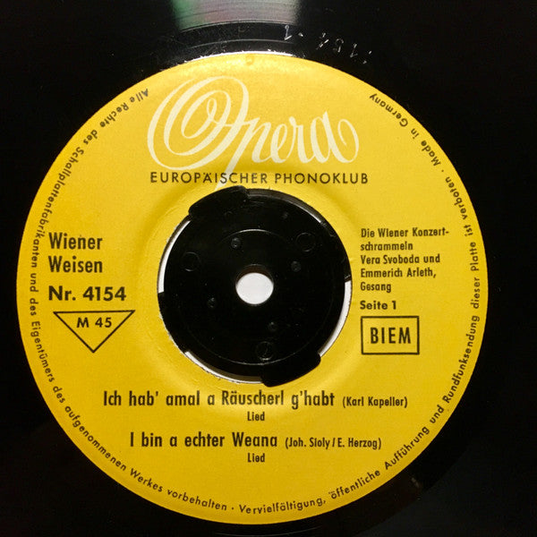Wiener Konzertschrammeln Mit Gesang: Vera Svoboda (2) Und Emmerich Arleth : Wiener Weisen (7", EP, Mono)