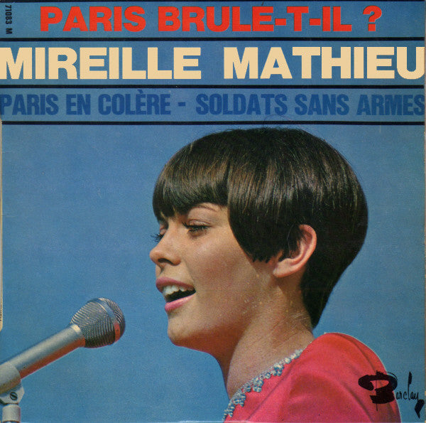 Mireille Mathieu : Paris Brule-T-Il ? (7", EP)