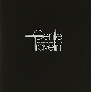 Kingo Hamada : Gentle Travelin' (CD, Album, RE, RM)