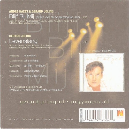 André Hazes & Gerard Joling : Blijf Bij Mij (CD, Single)