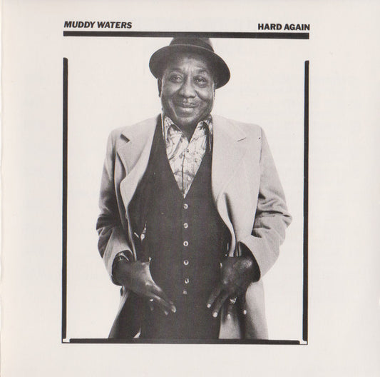 Muddy Waters : Hard Again (CD, Album, RE)