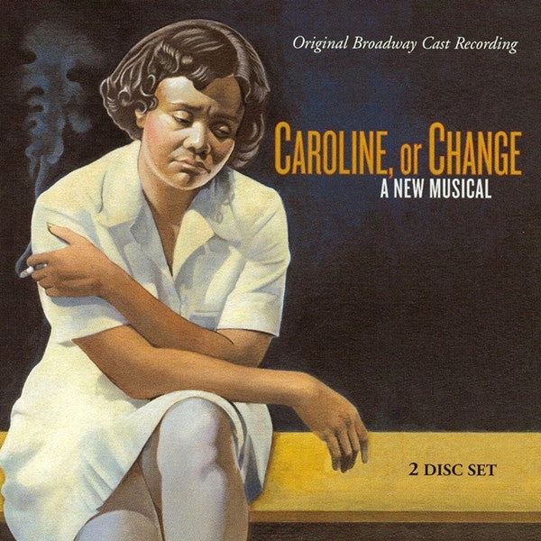 Jeanine Tesori, Tony Kushner : Caroline, Or Change: A New Musical (Original Broadway Cast Recording) (2xCD, Album)