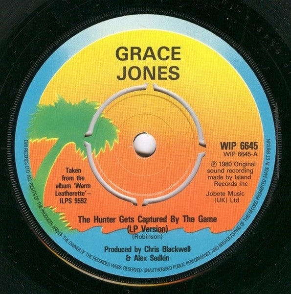 Grace Jones : The Hunter Gets Captured By The Game (7", Single)